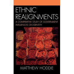 Ethnic Realignment: A Comparative Study of Government Influences on Identity