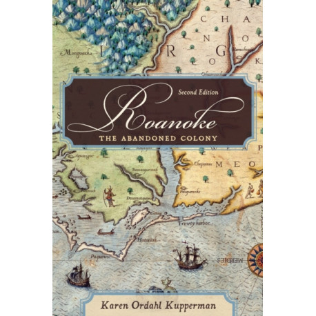 Roanoke: The Abandoned Colony