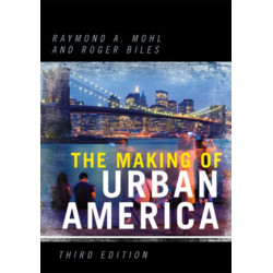 The Making of Urban America