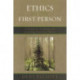 Ethics in the First Person: A Guide to Teaching and Learning Practical Ethics