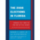 The 2008 Election in Florida: Change! But Only at the Top of the Ticket