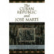 The Cuban Republic and JosZ Mart': Reception and Use of a National Symbol