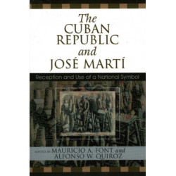 The Cuban Republic and JosZ Mart': Reception and Use of a National Symbol