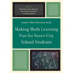 Making Math Learning Fun for Inner City School Students