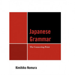 Japanese Grammar: The Connecting Point