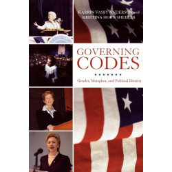 Governing Codes: Gender, Metaphor, and Political Identity