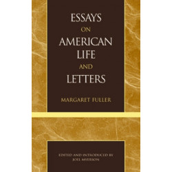 Essays on American Life and Letters (Masterworks of Literature Series)