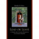 Lead or Leave: A Primer for College Presidents and Board Members