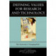 Defining Values for Research and Technology: The University's Changing Role