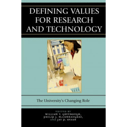 Defining Values for Research and Technology: The University's Changing Role