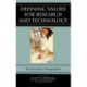 Defining Values for Research and Technology: The University's Changing Role