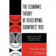 The Economic Theory of Developing Countries' Rise: Explaining the Myth of Rapid Economic Growth in China