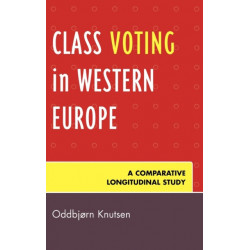Class Voting in Western Europe: A Comparative Longitudinal Study