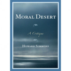 Moral Desert: A Critique