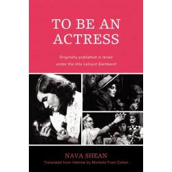 To Be an Actress