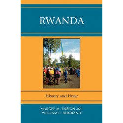 Rwanda: History and Hope