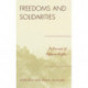 Freedoms and Solidarities: In Pursuit of Human Rights