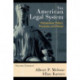 The American Legal System: Perspectives, Politics, Processes, and Policies