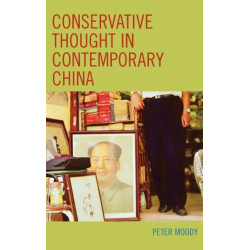 Conservative Thought in Contemporary China
