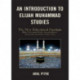 An Introduction to Elijah Muhammad Studies: The New Educational Paradigm