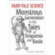 Fairy-Tale Science: Monstrous Generation in the Tales of Straparola and Basile
