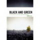 Black and Green: Black Insights for the Green Movement