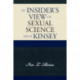 An Insider's View of Sexual Science since Kinsey