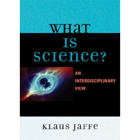 What is Science?: An Interdisciplinary Perspective