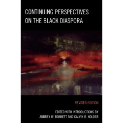 Continuing Perspectives on the Black Diaspora