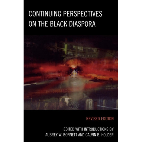 Continuing Perspectives on the Black Diaspora