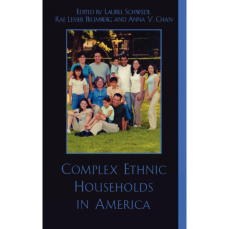 Complex Ethnic Households in America