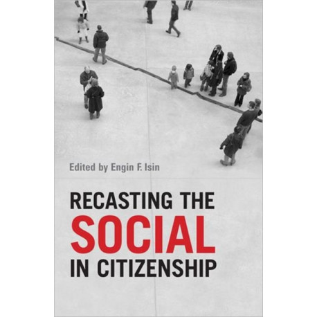Recasting the Social in Citizenship