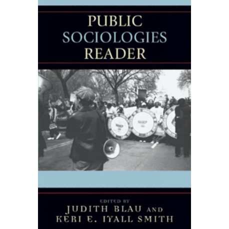 Public Sociologies Reader