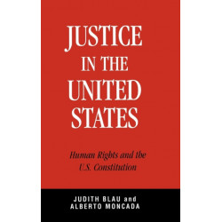 Justice in the United States: Human Rights and the Constitution