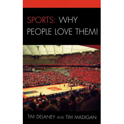 Sports: Why People Love Them!