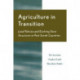 Agriculture in Transition: Land Policies and Evolving Farm Structures in Post Soviet Countries