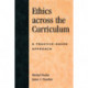 Ethics across the Curriculum: A Practice-Based Approach