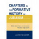 Chapters in the Formative History of Judaism: Second Series