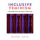 Inclusive Feminism: A Third Wave Theory of Women's Commonality
