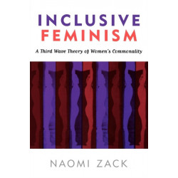 Inclusive Feminism: A Third Wave Theory of Women's Commonality
