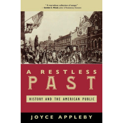 A Restless Past: History and the American Public