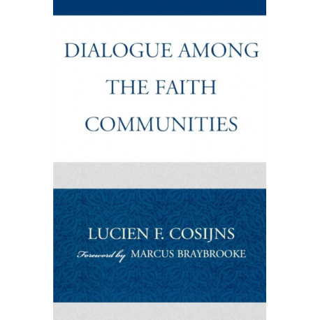 Dialogue among the Faith Communities
