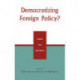 Democratizing Foreign Policy?: Lessons from South Africa