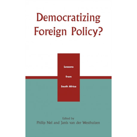 Democratizing Foreign Policy?: Lessons from South Africa