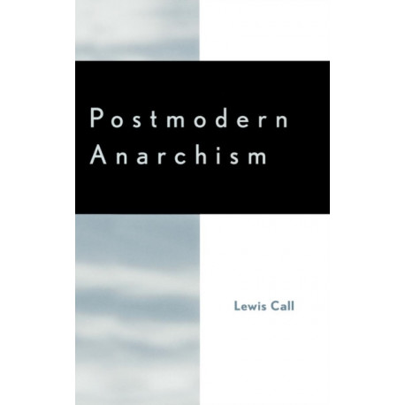 Postmodern Anarchism