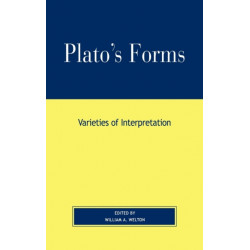 Plato's Forms: Varieties of Interpretation
