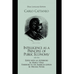 Intelligence as a Principle of Public Economy: Del pensiero come principio d'economia publica