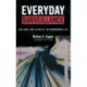 Everyday Surveillance: Vigilance and Visibility in Postmodern Life