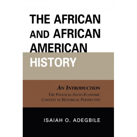The African and African American History: An Introduction