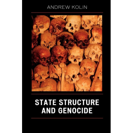 State Structure and Genocide
